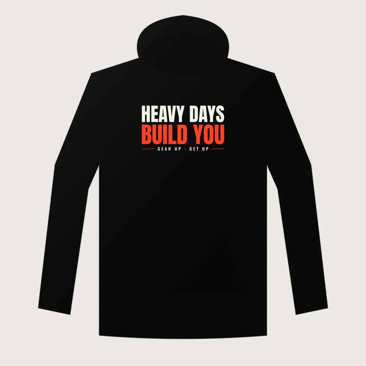 Heavy Days Build You Heavyweight Hoodie in Black