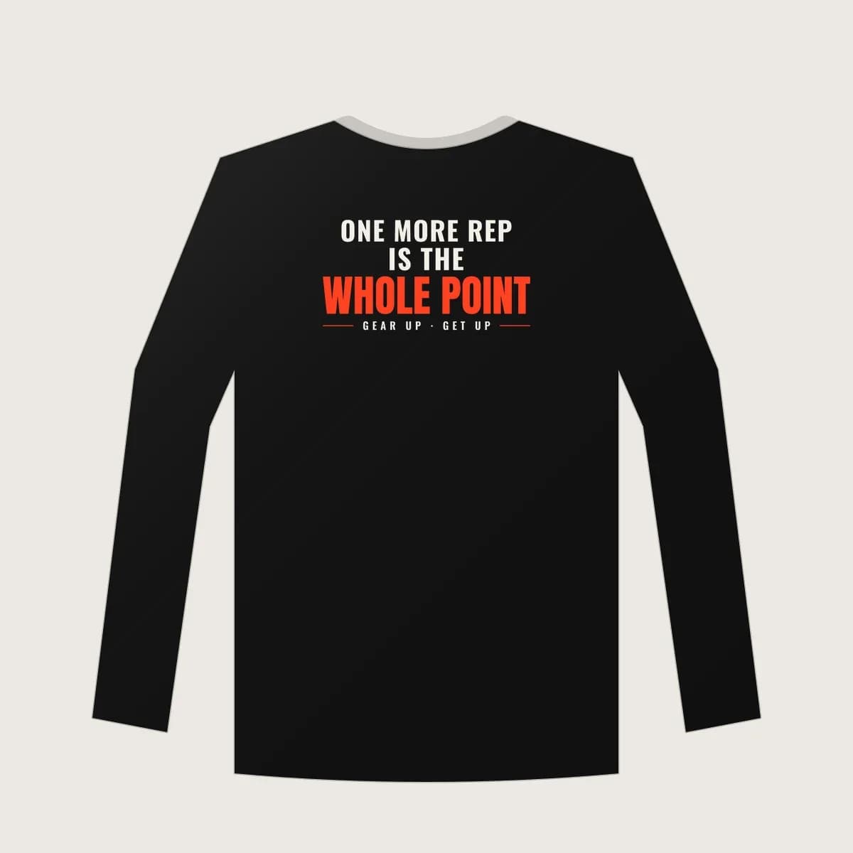 One More Rep Is the Whole Point Long Sleeve in Black