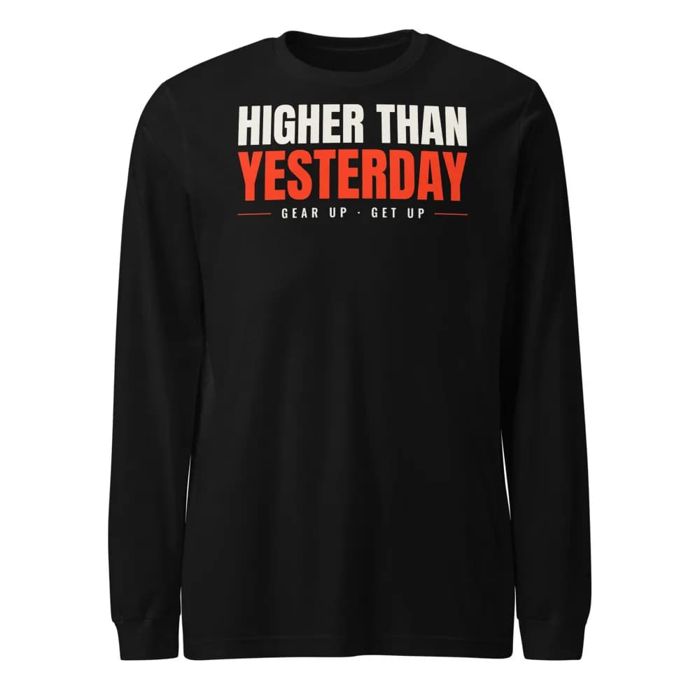 Higher Than Yesterday Long Sleeve in Black